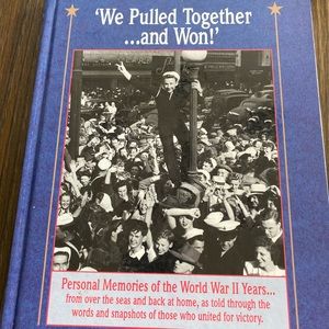 We Pulled Together and Won Book